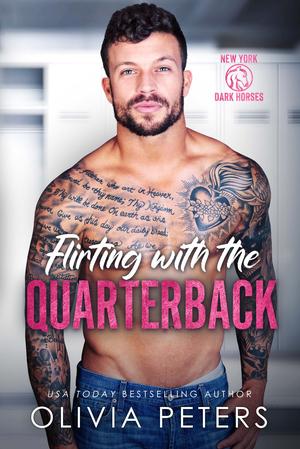 Flirting with the Quarterback by Olivia Peters