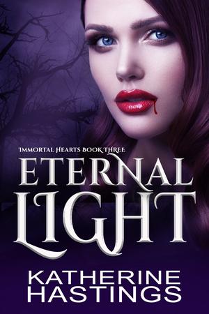 Eternal Light by Katherine Hastings