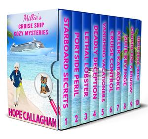 Millie's Cruise Ship Cozy Mystery Novels Box Set (The First 10 Books) (Cruise Ship Mysteries #1-10)