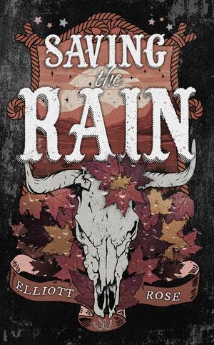 Saving the Rain (Crimson Ridge #4)