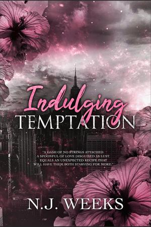 Indulging Temptation by N.J. Weeks
