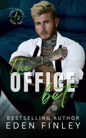 The Office Bet (King Sports #2)