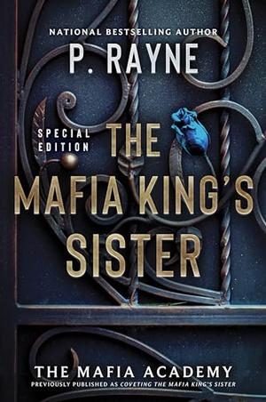 The Mafia King's Sister by P. Rayne