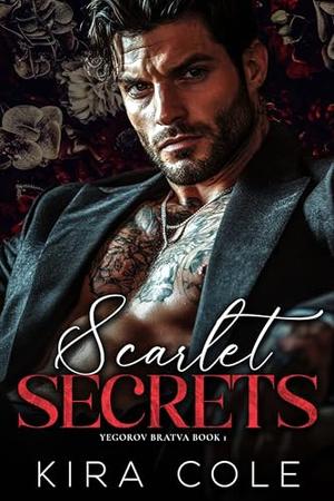 Scarlet Secrets by Kira Cole