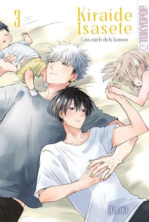 Hate Me, but Let Me Stay Vol. 3 by Hijiki