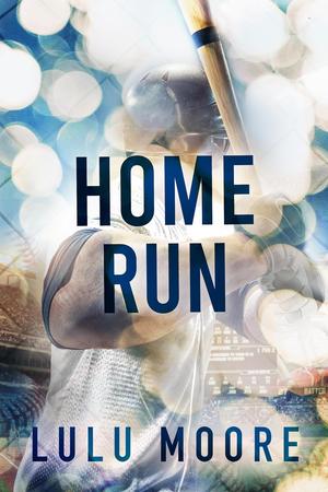 Home Run by Lulu Moore