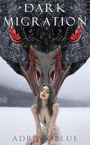 Dark Migration (The Dark Season #1)