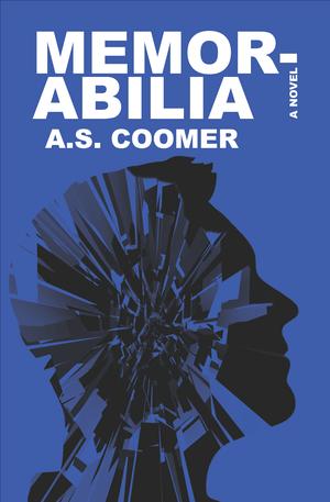 Memorabilia by A.S. Coomer