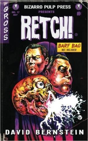 Retch by David Bernstein