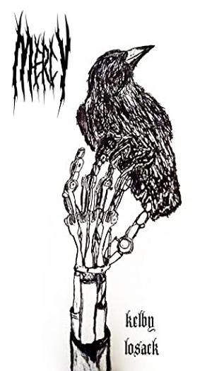 Mercy by Kelby Losack