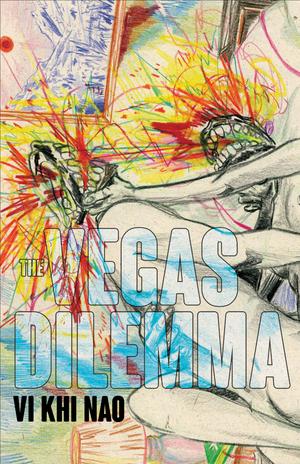 The Vegas Dilemma by Vi Khi Nao
