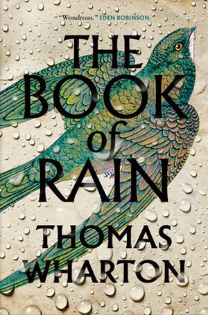 The Book of Rain by Thomas Wharton