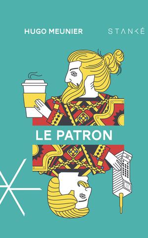 Le Patron by Hugo Meunier