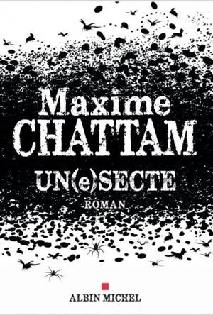 Un(e) secte by Maxime Chattam