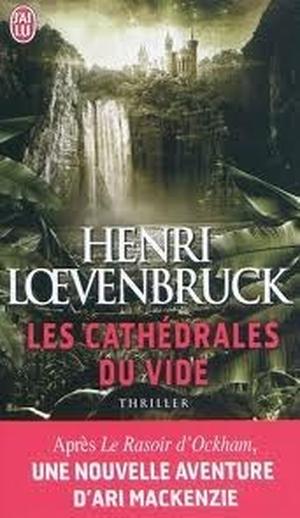 Les Cathédrales du vide by Henri Lœvenbruck