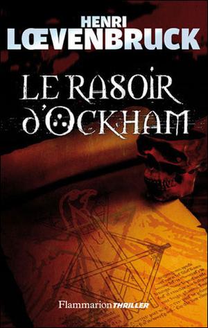 Le Rasoir d'Ockham by Henri Lœvenbruck