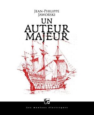 Un auteur majeur by Jean-Philippe Jaworski