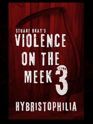 violence on the meek 3 by Stuart Bray, Jason Nickey