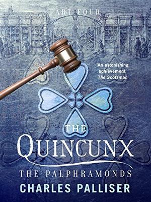 The Quincunx: The Palphramonds (The Quincunx #4)