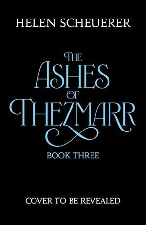 Silver & Smoke (The Ashes of Thezmarr #3)
