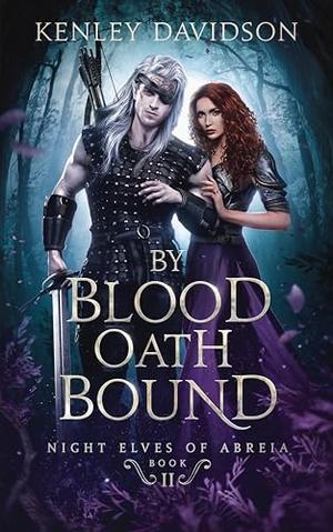 By Blood Oath Bound by Kenley Davidson