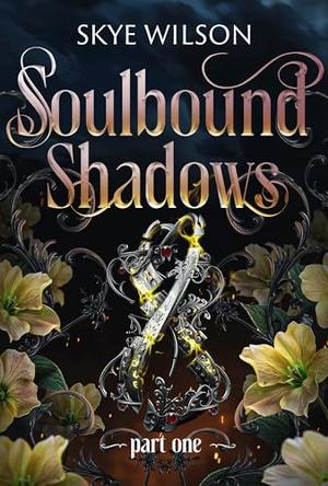 Bound By Blood And Magic by Skye Wilson