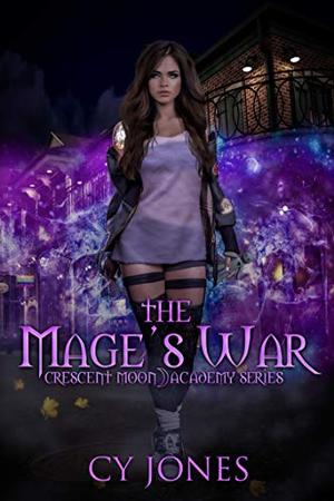 The Mage's War by C.Y. Jones