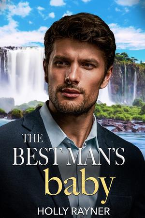 The Best Man's Baby by Holly Rayner
