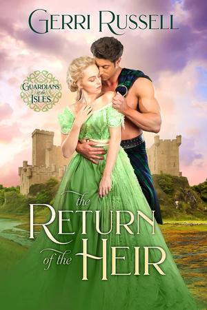The Return of the Heir by Gerri Russell
