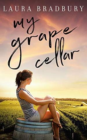 My Grape Cellar (The Grape Series #8)