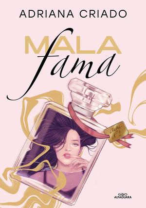 Mala fama by Adriana Criado