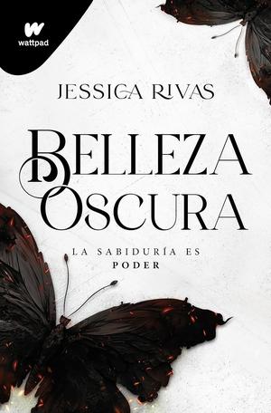 Belleza oscura by Jessica Rivas