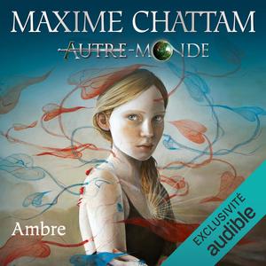 Ambre: Autre Monde 0 (Autre-Monde #8)