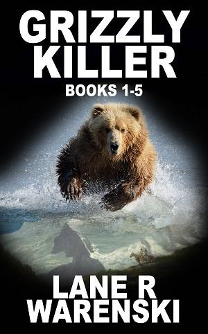 Grizzly Killer Box Set by Lane R. Warenski