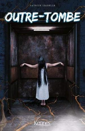 Anna Caritas - Outre-tombe by Patrick Isabelle