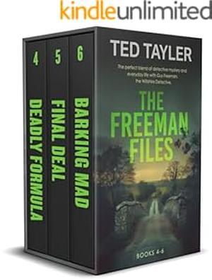 The Freeman Files Series: Books 4 - 6 : A Cold Case Murder Mystery Series by Ted Tayler