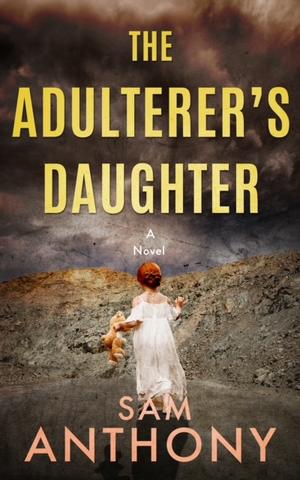 The Adulterer's Daughter (The Adulterer #6)