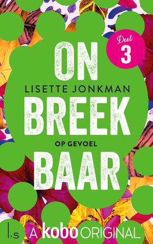 Op gevoel by Lisette Jonkman