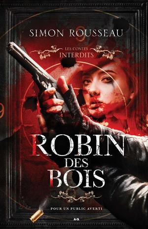 Robin des bois by Simon Rousseau