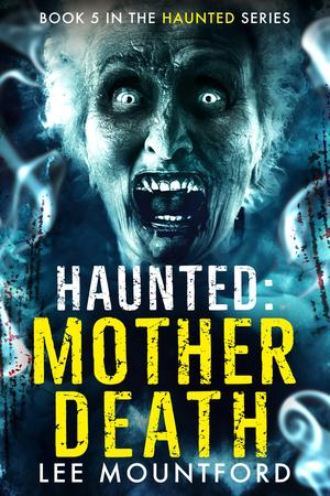 Mother Death by Lee Mountford