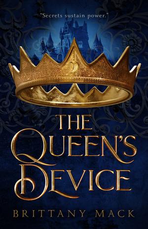 The Queen's Device by Brittany Mack