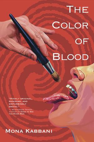 The Color of Blood by Mona Kabbani