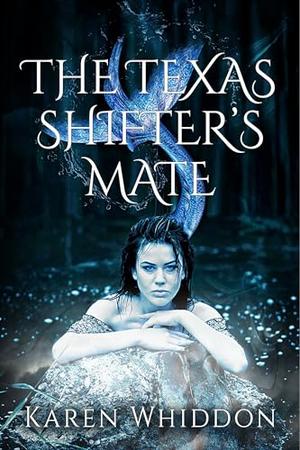 Texas Shifter's Mate by Karen Whiddon
