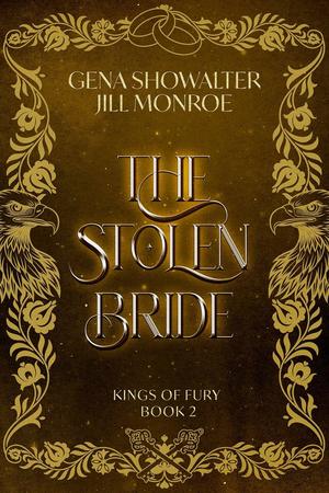 The Stolen Bride by Gena Showalter, Jill Monroe