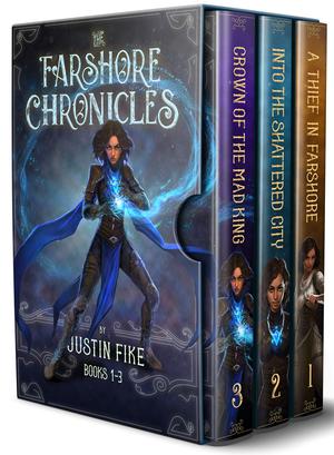 Farshore Chronicles Box Set 1-3 by Justin Fike