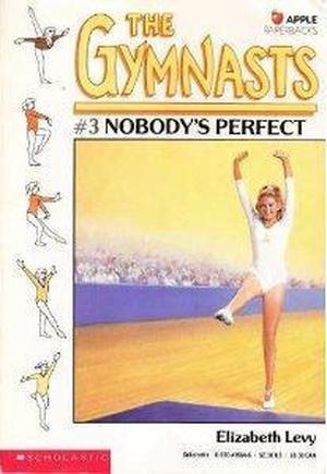 Nobody's Perfect (The Gymnasts #3)