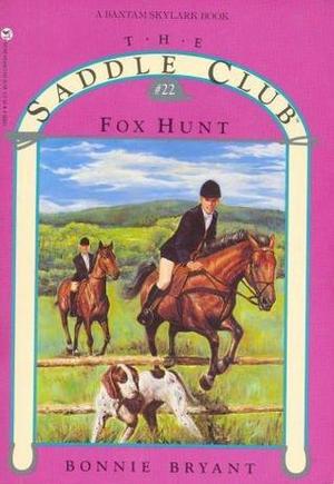 Fox Hunt (Saddle Club #22)