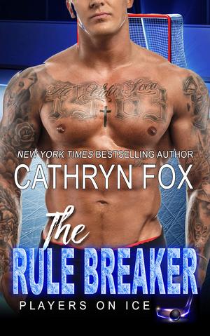 The Rule Breaker (Players on Ice #9)