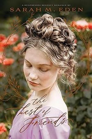 The Best of Friends (The Huntresses #2)