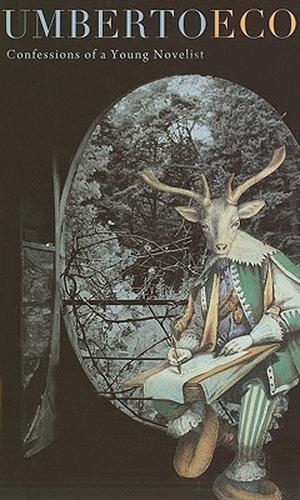 Confessions of a Young Novelist by Umberto Eco